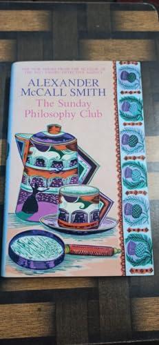 The Sunday Philosophy Club (Isabel Dalhousie, 1, Band 1)