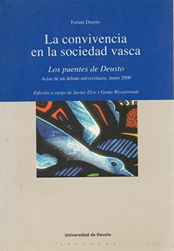 La convivencia en la sociedad vasca Vol. I (Forum Deusto, Band 15)