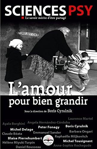 L'amour pour bien grandir