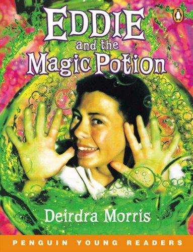 Eddie and the Magic Potion (Penguin Young Readers (Graded Readers))