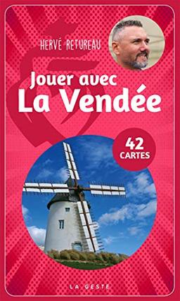 Jouer avec la Vendée : 42 cartes