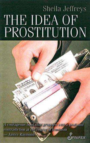 The Idea of Prostitution