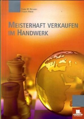 Meisterhaft verkaufen im Handwerk. (Lernmaterialien)