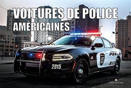 Voitures de police américaines