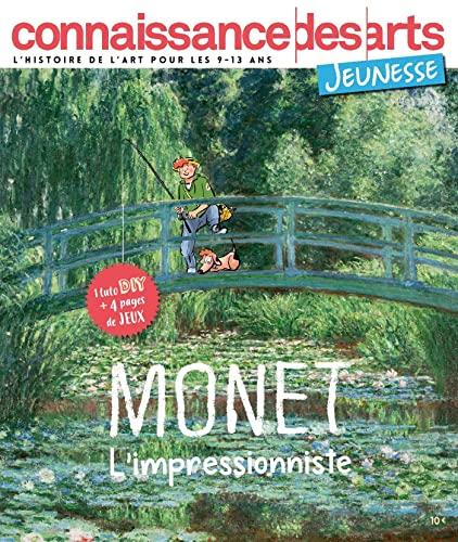 Monet : l'impressionniste