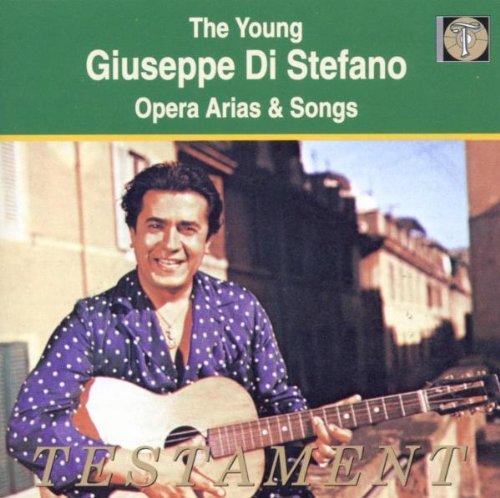 The Young Giuseppe di Stefano (Opernarien und Lieder)