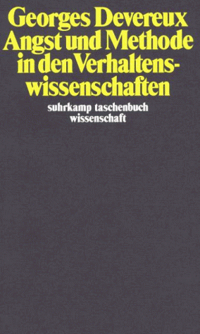 Angst und Methode in den Verhaltenswissenschaften