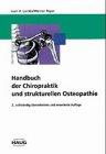 Technik der Chiropraktik und strukturelle Osteopathie. Mit 19 Übungen