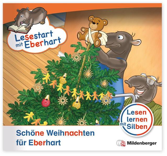 Lesestart mit Eberhart: Schöne Weihnachten für Eberhart: Themenhefte für Erstleser, Lesestufe 2 (Lesestart mit Eberhart: Lesen lernen mit Silben - Themenhefte für Erstlesekinder - 5 Lesestufen)