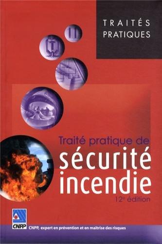 Traité pratique de sécurité incendie