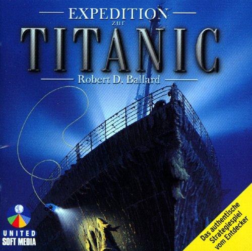 Expedition zur Titanic. CD- ROM für Windows 95/98. Das authentische Strategiespiel vom Entdecker