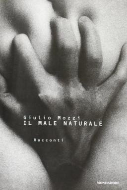 Il male naturale (Letteratura contemporanea)