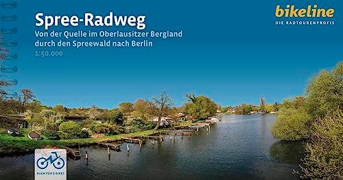 Spree-Radweg: Von der Quelle im Oberlausitzer Bergland durch den Spreewald nach Berlin, 410 km, 1:50.000, GPS-Tracks Download, LiveUpdate (Bikeline Radtourenbücher)