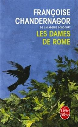 La reine oubliée. Vol. 2. Les dames de Rome