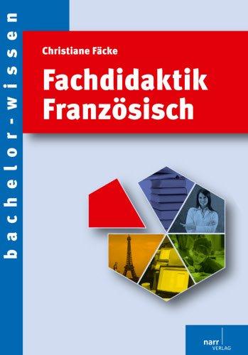 Fachdidaktik Französisch: Eine Einführung