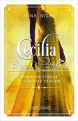 Wenn die Sterne Schleier tragen (Cecilia)