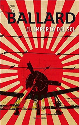 El Imperio del Sol (Biblioteca J. G. Ballard, Band 1)