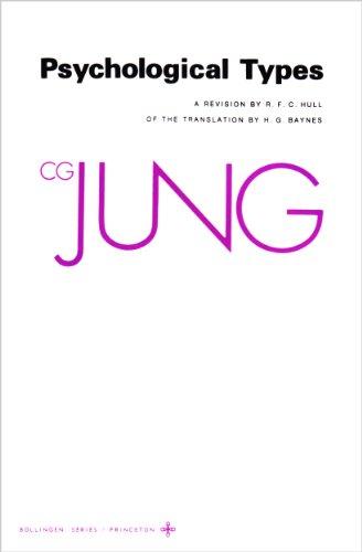 Collected Works of C.G. Jung, Volume 6: Psychological Types