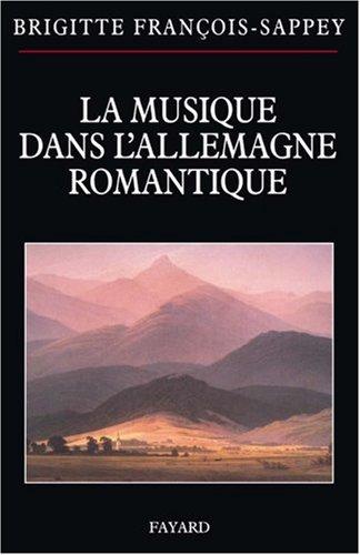 La musique dans l'Allemagne romantique