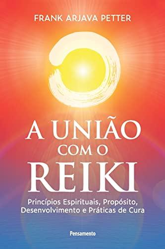 A união com o reiki