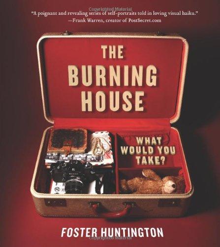 The Burning House: What Would You Take?