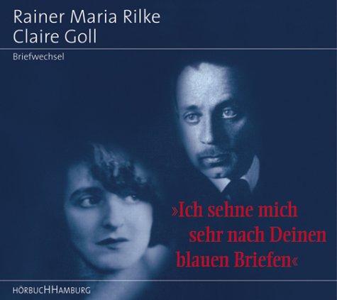 Ich sehne mich sehr nach Deinen blauen Briefen. 2 CDs. . Briefwechsel