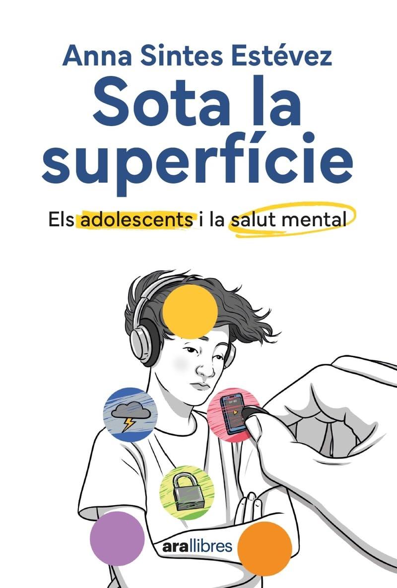 Sota la superfície: Els adolescents i la salut mental