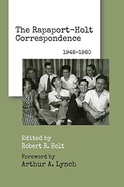 The Rapaport-Holt Correspondence: 1948-1960