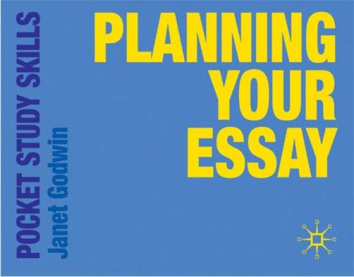 Planning Your Essay (Pocket Study Skills)