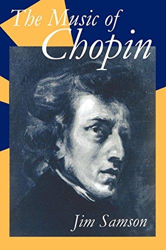 The Music of Chopin (Clarendon Paperbacks)