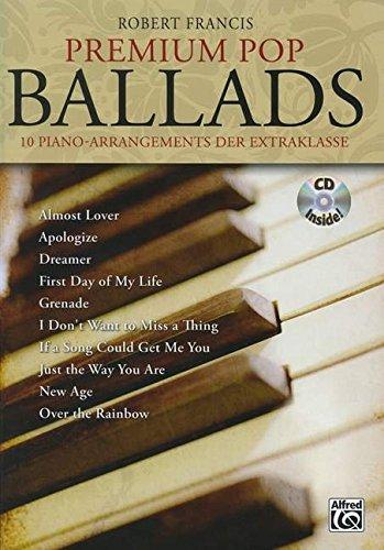 Premium Pop Ballads: 10 Piano-Arrangements der Extraklasse. Mit CD!