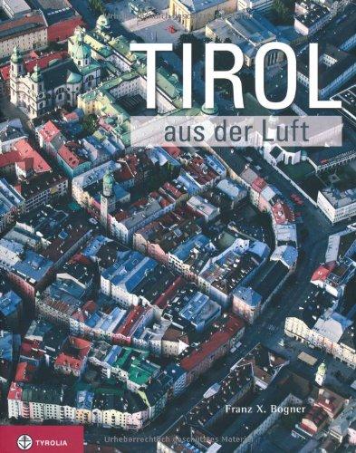 Tirol aus der Luft