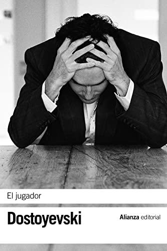 El jugador (El libro de bolsillo - Bibliotecas de autor - Biblioteca Dostoyevski)