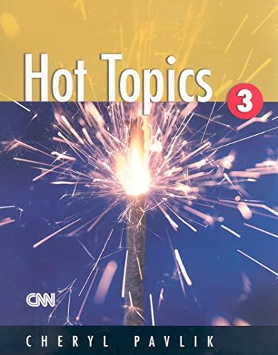 Hot Topics, Book 3