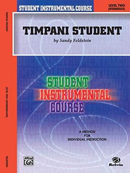 Student Instrumental Course: Timpani Student, Level II: Level Two (Intermediate)