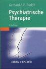 Therapieschemata, Psychiatrische Therapie