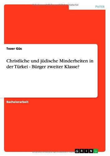 Christliche und jüdische Minderheiten in der Türkei - Bürger zweiter Klasse?