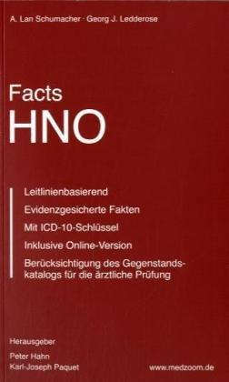 Facts HNO: Das neue medizinische Nachschlagewerk