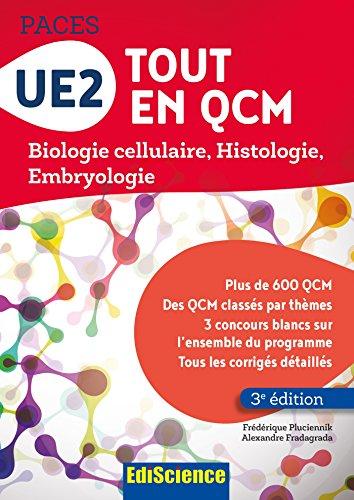 Paces : UE2 tout en QCM : biologie cellulaire, histologie, embryologie