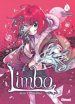 Limbo. Vol. 1. Un monde déformé