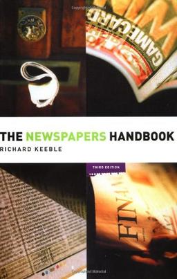 The Newspapers Handbook (Media Practice)