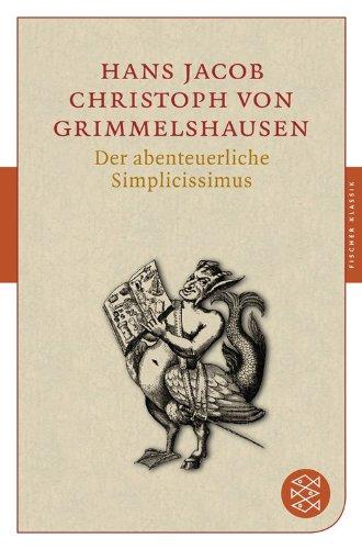 Der abenteuerliche Simplicissimus (Fischer Klassik)