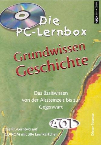 Grundwissen Geschichte, 1 CD-ROM Das Basiswissen von der Altsteinzeit bis zur Gegenwart. Für Windows 95/98 oder 2000. CD-ROM m. 384 Lernktn. Für Sekundarstufe u. Erwachsenenbildung