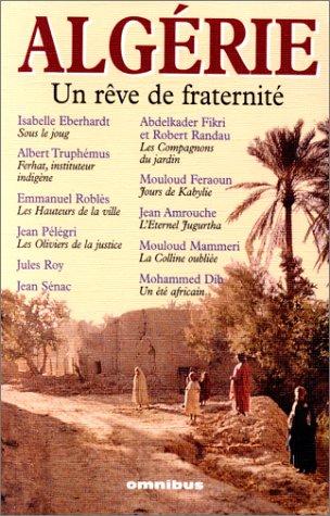 Algérie, un rêve de fraternité