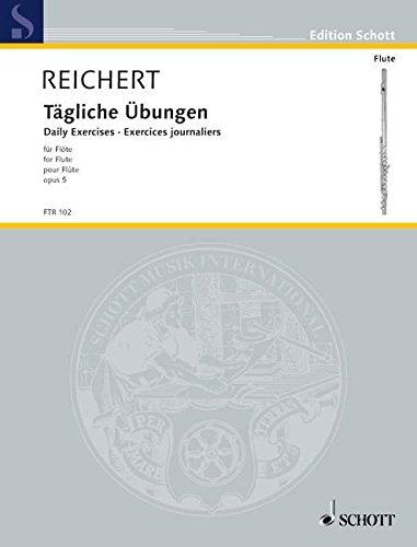 Tägliche Übungen: op. 5. Flöte. (Edition Schott)