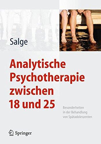 Analytische Psychotherapie zwischen 18 und 25: Besonderheiten in der Behandlung von Spätadoleszenten