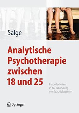 Analytische Psychotherapie zwischen 18 und 25: Besonderheiten in der Behandlung von Spätadoleszenten