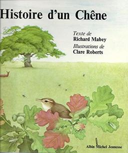 Histoire d'un chêne