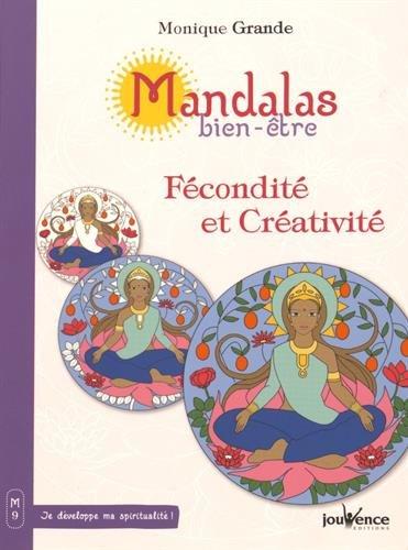 Mandalas bien-être. Fécondité et création