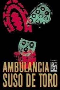 Ambulancia/ Ambulance (Edicion Literaria)